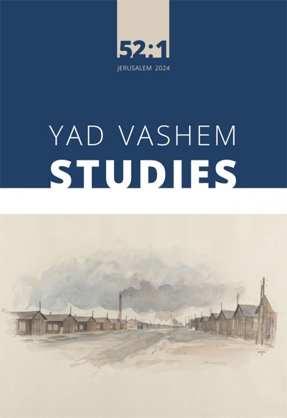 Yad Vashem Studies, Vol. 52-1 (2024)