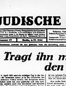 A németországi Jüdische Rundschau c. újság főcikke: „Viseld a sárga csillagott büszkén!”
