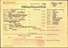 כרטיס אסיר ממחנה הריכוז מאוטהאוזן, אוסטריה. עילת המאסר: Bifo – חברי כת דורשי המקרא. אוסטריה, 1937- 1940